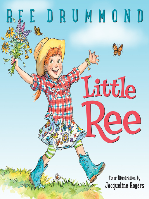 Title details for Little Ree by Ree Drummond - Available